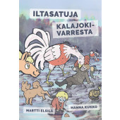 Iltasatuja Kalajokivarresta (ENNAKKOTILAUS)