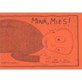 Minä, Mies! (K)