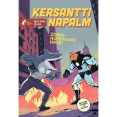 Kersantti Napalm 3/84 - Zombihurrikaani iskee!