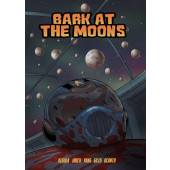 Bark at the Moons