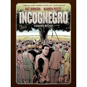 Incognegro - A Graphic Mystery