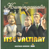 Itse valtiaat - Kuningassatu