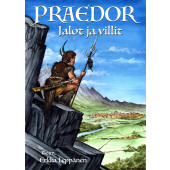 Praedor - Jalot ja villit