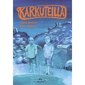 Karkuteillä