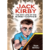 Jack Kirby - The Epic Life of the King of Comics