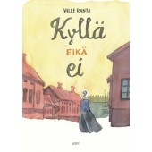 Kyllä eikä ei