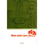 Minne matka Laura Liha? (K)