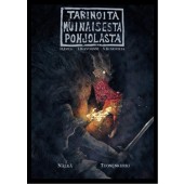 Tarinoita muinaisesta Pohjolasta - Nälkä/Tuonenkurki