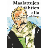 Maalattujen tähtien alla