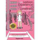 My Lesbian Experience with Loneliness - Special Edition