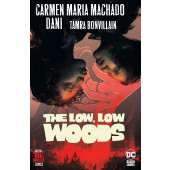 The Low, Low Woods