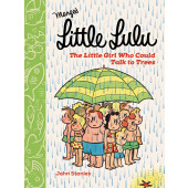 Little Lulu - The Little Girl Who Could Talk to Trees