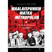 Maalaispunkin matka metropoliin (ENNAKKOTILAUS)