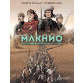 Makhno - Ukrainian Freedom Fighter