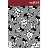 Maladies