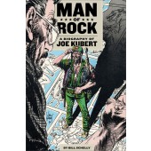 Man of Rock - A Biography of Joe Kubert