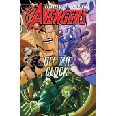 Marvel Action - Avengers 5: Off The Clock