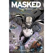 Masked - Rise of the Rocket