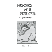 Memoirs of a Pensioner (ENNAKKOTILAUS EKSTROILLA)