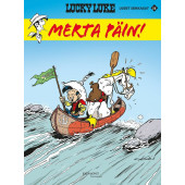 Lucky Luke uudet seikkailut 14 - Merta päin (1. PAINOS)