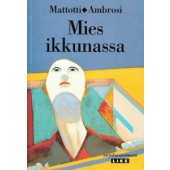 Mies ikkunassa (K)