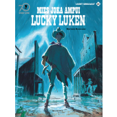 Lucky Luke uudet seikkailut 10 - Mies joka ampui Lucky Luken