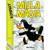 Carl Barksin sankarit - Milla Magia (ENNAKKOTILAUS)