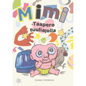 Mimi - Taapero tuuliajolla