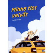 Minne tiet veivät
