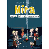 Mira 7 - Poikia, telttoja, leirinuotioita (ENNAKKOTILAUS)