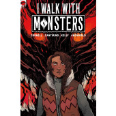 I Walk with Monsters