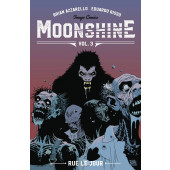 Moonshine 3 - Rue Le Jour