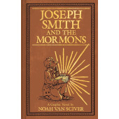 Joseph Smith and the Mormons