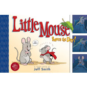 Little Mouse Saves The Day!