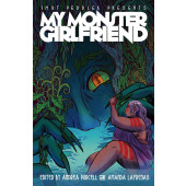 Smut Peddler Presents: My Monster Girlfriend