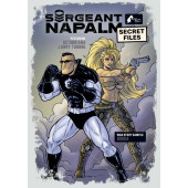 Sergeant Napalm - Secret Files