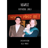 Newroz - vapauden juhla