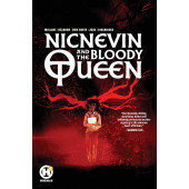 Nicnevin and the Bloody Queen