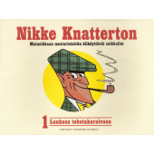 Nikke Knatterton 1 - Laukaus tekotakaraivoon