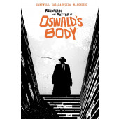 Regarding the Matter of Oswald's Body (K)