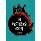 The Motherless Oven (K)