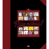 Päin näköä! 16 suomalaista sarjakuvataiteilijaa (K)