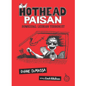 Hothead Paisan - Homicidal Lesbian Terrorist