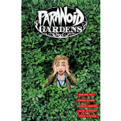 Paranoid Gardens