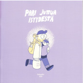 Pari juttua isyydestä