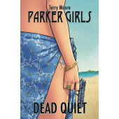 Parker Girls 1 - Dead Quiet