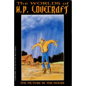 The Worlds of H.P. Lovecraft - The Picture in the House (K)