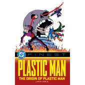 Plastic Man - The Origin of Plastic Man