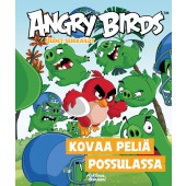 Angry Birds - Kovaa peliä Possulassa