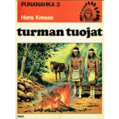 Punanahka 3 - Turman tuojat (K)